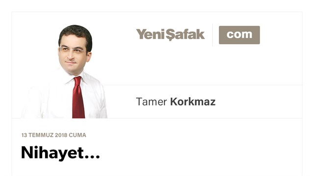 Nihayet…