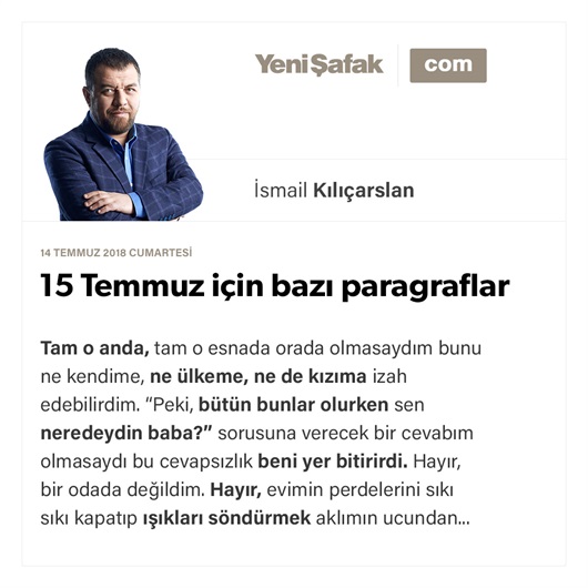 15 Temmuz için bazı paragraflar