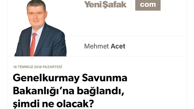 Genelkurmay Savunma Bakanlığı’na bağlandı, şimdi ne olacak?