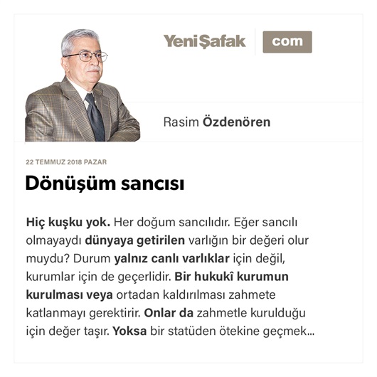 Dönüşüm sancısı