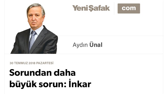 Sorundan daha büyük sorun: İnkar