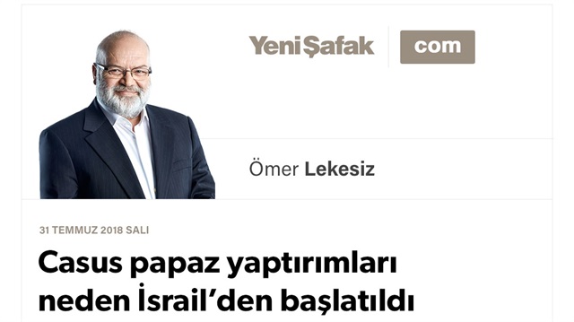 Casus papaz yaptırımları neden İsrail’den başlatıldı