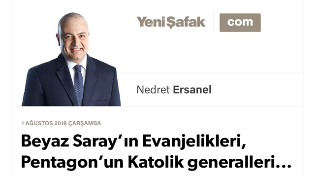 Beyaz Saray’ın Evanjelikleri, Pentagon’un Katolik generalleri...