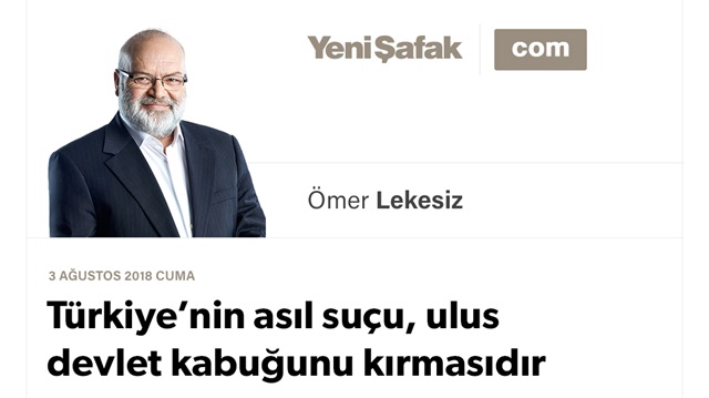 Türkiye’nin asıl suçu, ulus devlet kabuğunu kırmasıdır