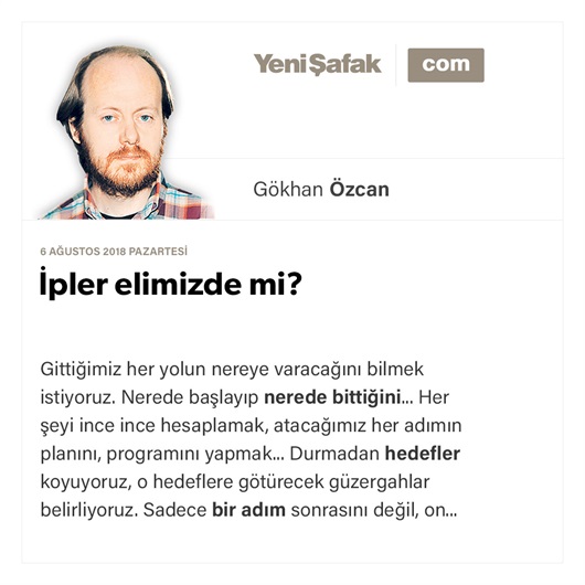 İpler elimizde mi?