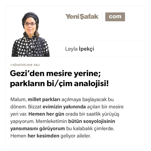 Gezi’den mesire yerine; parkların bi/çim analojisi!