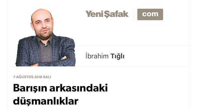Barışın arkasındaki düşmanlıklar