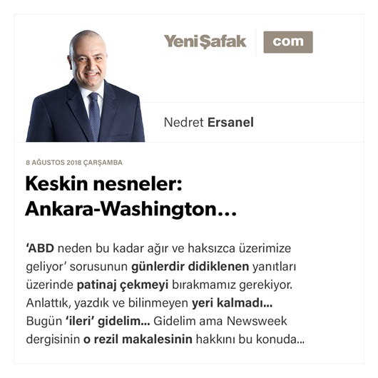 Keskin nesneler: Ankara-Washington...