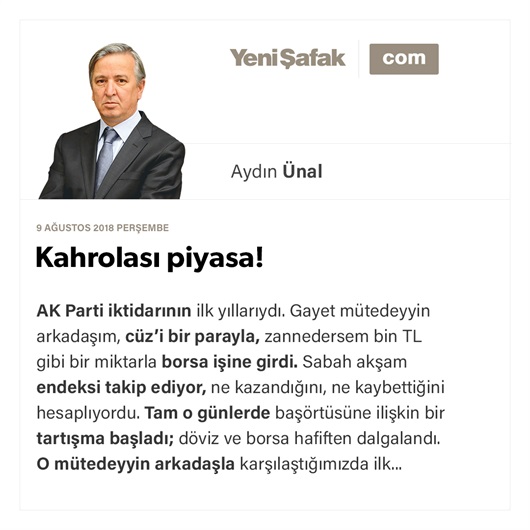 Kahrolası piyasa!