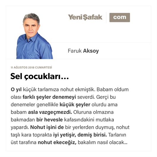 Sel çocukları…