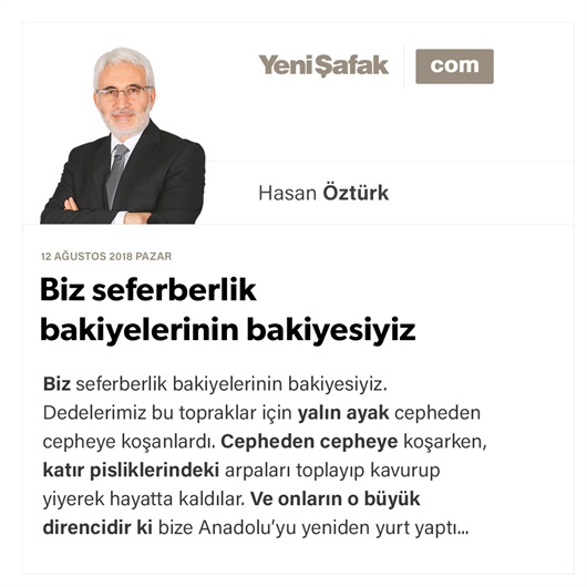 Biz seferberlik bakiyelerinin bakiyesiyiz