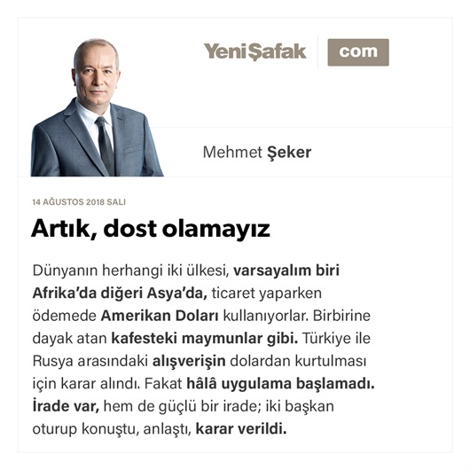 Artık, dost olamayız