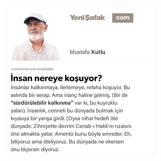 İnsan nereye koşuyor?