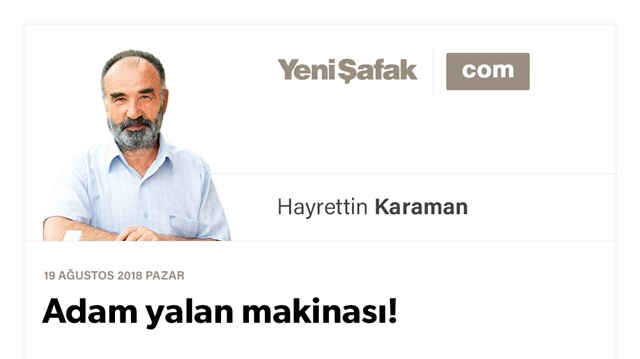 Adam yalan makinası!