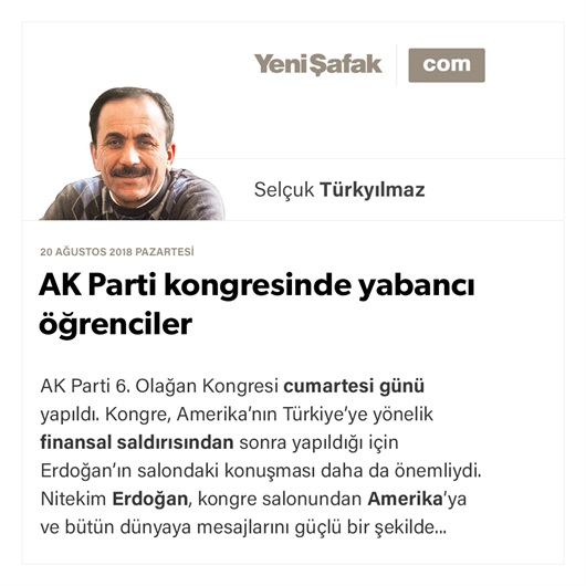 AK Parti kongresinde yabancı öğrenciler