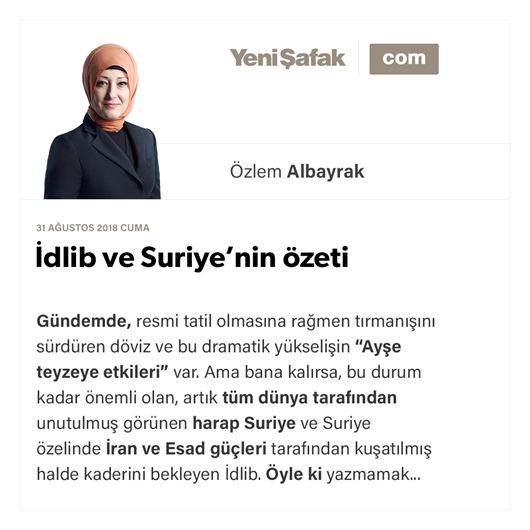 İdlib ve Suriye’nin özeti