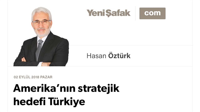 Amerika’nın stratejik hedefi Türkiye