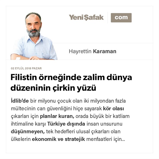 Filistin örneğinde zalim dünya düzeninin çirkin yüzü