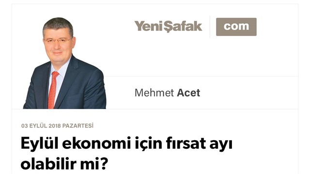 Eylül ekonomi için fırsat ayı olabilir mi?