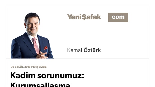 Kadim sorunumuz: Kurumsallaşma
