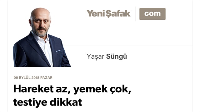 Hareket az, yemek çok, testiye dikkat