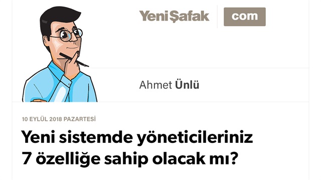 Yeni sistemde yöneticileriniz 7 özelliğe sahip olacak mı?