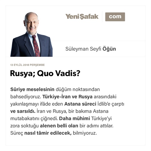 Rusya; Quo Vadis?