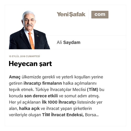 Heyecan şart