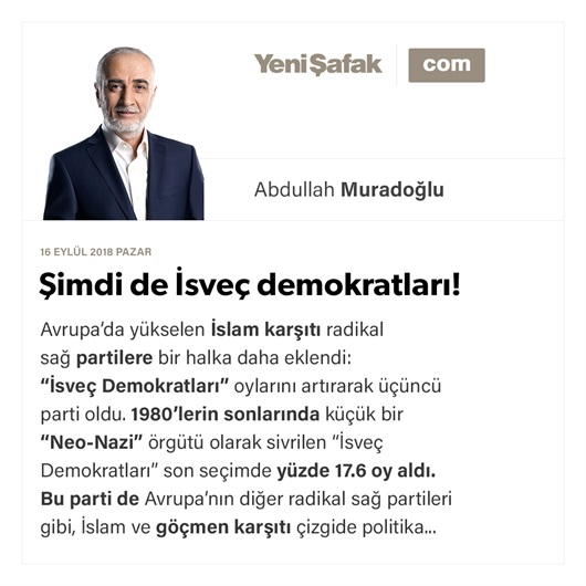 Şimdi de İsveç demokratları!