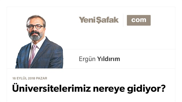 Üniversitelerimiz nereye gidiyor?