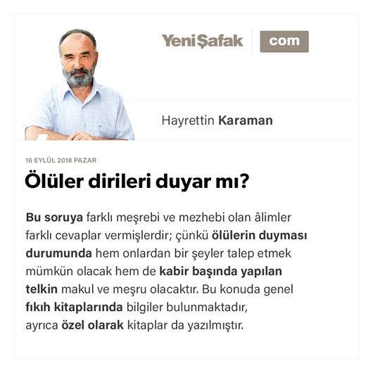 Ölüler dirileri duyar mı?