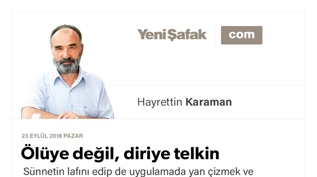 Ölüye değil, diriye telkin