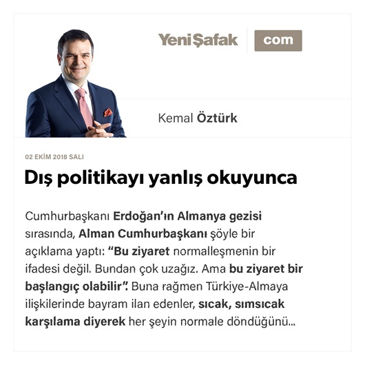Dış politikayı yanlış okuyunca