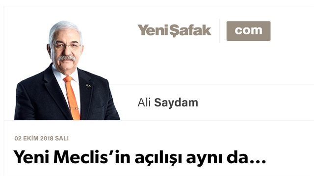 Yeni Meclis’in açılışı aynı da…