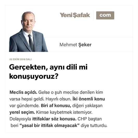 Gerçekten, aynı dili mi konuşuyoruz?