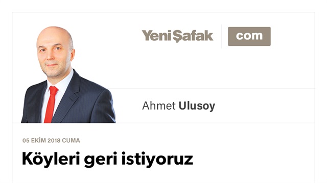 Köyleri geri istiyoruz