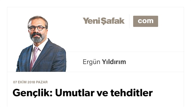Gençlik: Umutlar ve tehditler