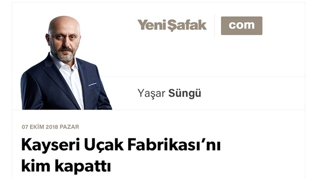 Kayseri Uçak Fabrikası’nı kim kapattı