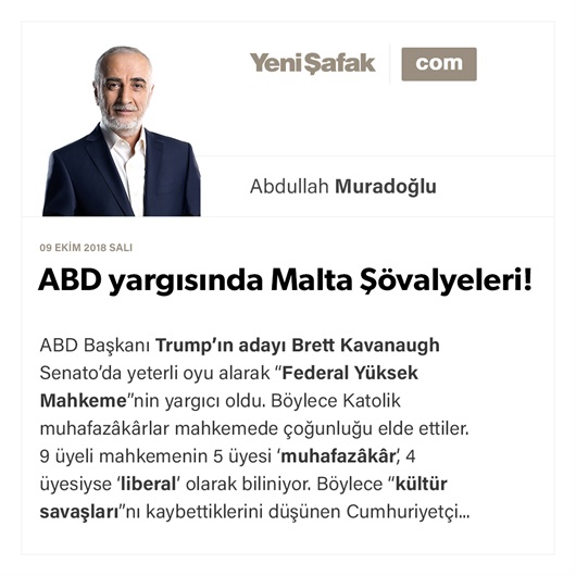 ABD yargısında Malta Şövalyeleri!