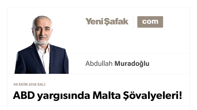 ABD yargısında Malta Şövalyeleri!
