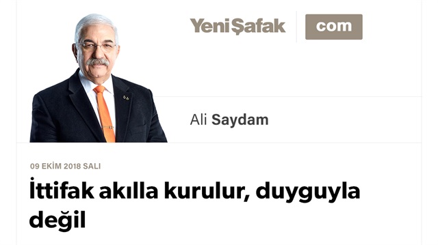 İttifak akılla kurulur, duyguyla değil