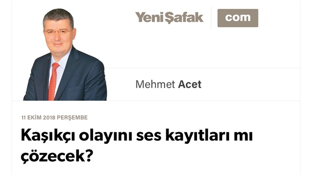 Kaşıkçı olayını ses kayıtları mı çözecek?