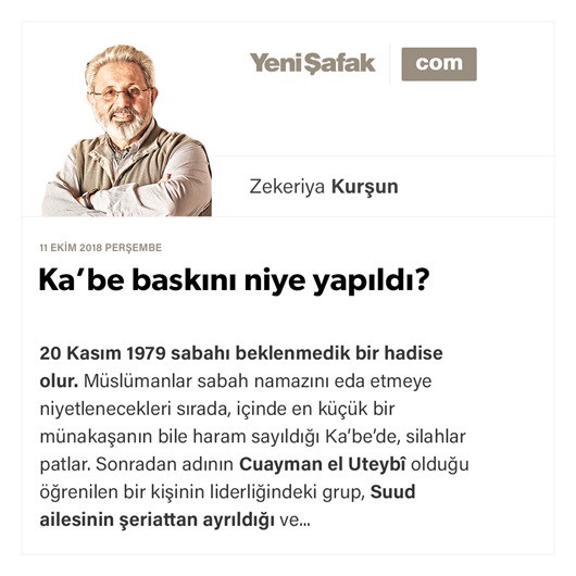 Ka’be baskını niye yapıldı?