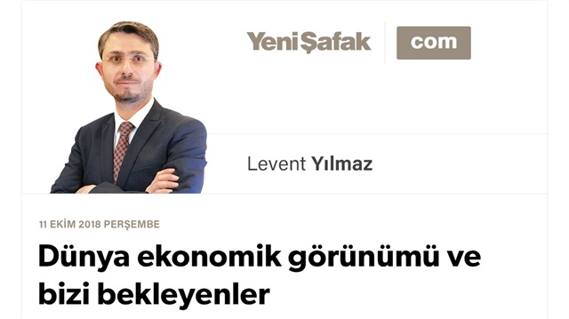 Dünya ekonomik görünümü ve bizi bekleyenler