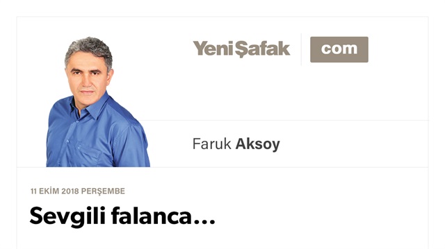 Sevgili falanca…
