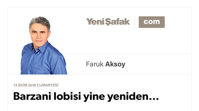 Barzani lobisi yine yeniden…