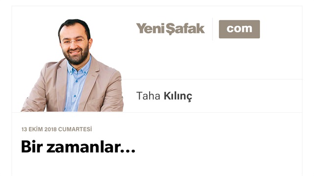 Bir zamanlar…