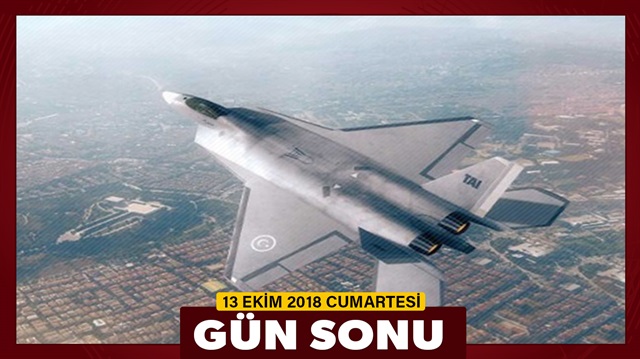 13 Ekim 2018 Cumartesi gün sonu haberleri