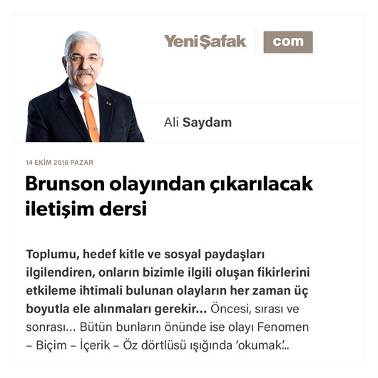 Brunson olayından çıkarılacak iletişim dersi