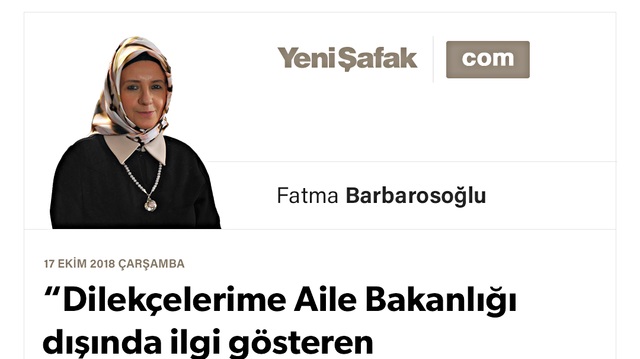 “Dilekçelerime Aile Bakanlığı dışında ilgi gösteren kurum olmadı”